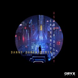 Using a Dilogy (Danny Darko remix)