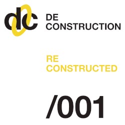 Deconstruction Reconstructed 001