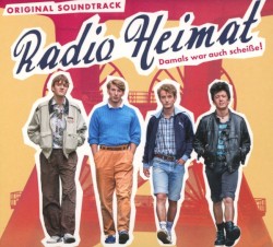 Radio Heimat: Damals war auch Scheiße!