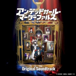 アニメ「アンデッドガール・マーダーファルス」Original Soundtrack