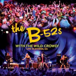 With the Wild Crowd! Live in Athens, GA