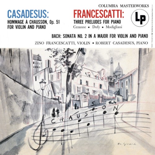 Casadesus: Hommage à Chausson / Francescatti: 3 Preludes for Piano / Bach: Violin Sonata no. 2