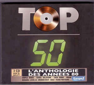 Top 50 – L’Anthologie des années 80