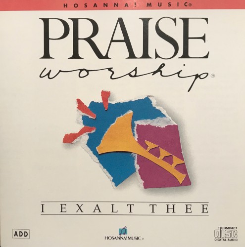 I EXALT THEE