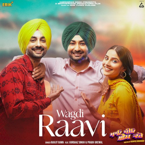 Wagdi Raavi (From "Khaao Piyo Aish Karo")