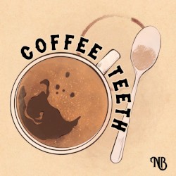 Coffee Teeth