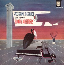 Seltsame Gesänge von und mit Georg Kreisler