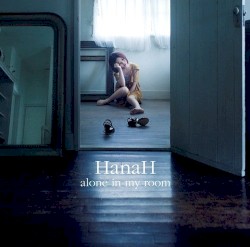alone in my room