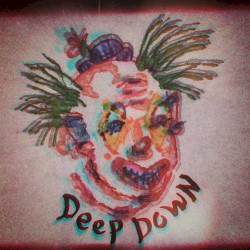 Deep Down