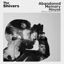 Abandoned Memory House (Demos, B‐Sides & Rarities)