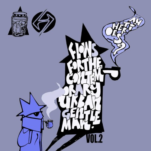 Flows For The Contemporary Urban Gentleman Vol.2