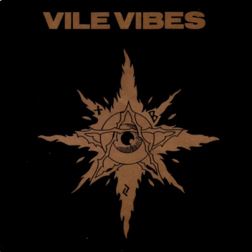 Vile Vibes