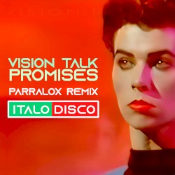 Promises (Parralox Remix)