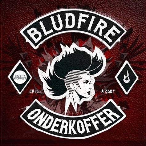 Bludfire (Onderkoffer remix)