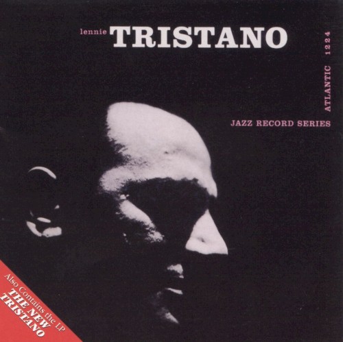 Lennie Tristano / The New Tristano