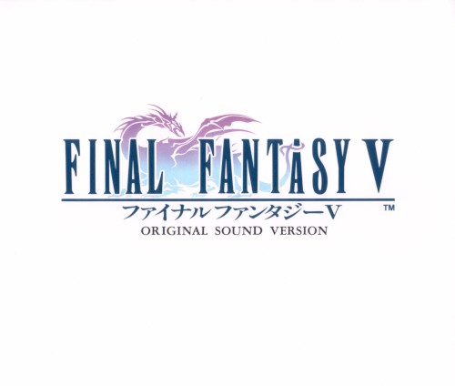 FINAL FANTASY V Original Sound Version