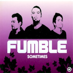 Sometimes