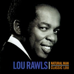 Natural Man / Classic Lou
