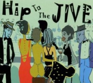 Hip to the Jive