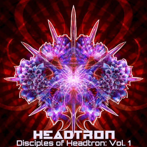 Disciples of Headtron Vol. 1