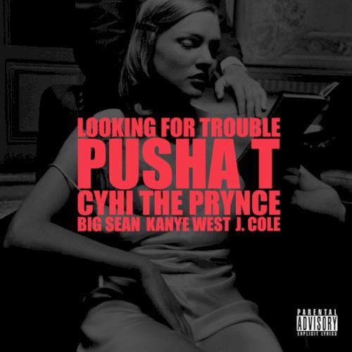 Looking for Trouble