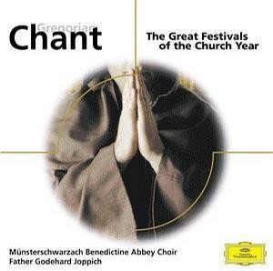 Gregorian Chant: The Great Festivals of the Church Year