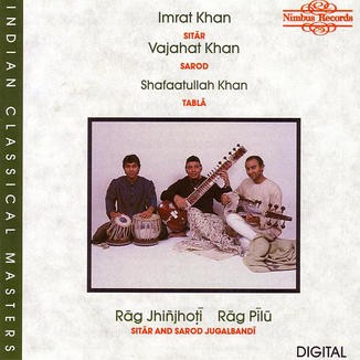 Rāg Jhiñjhoṭī & Rāg Pīlū