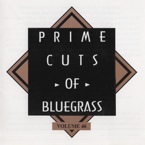 Prime Cuts of Bluegrass, Vol. 46