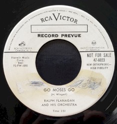 Go Moses Go / I Belong to You