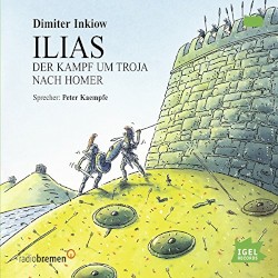ILIAS: Der Kampf um Troja
