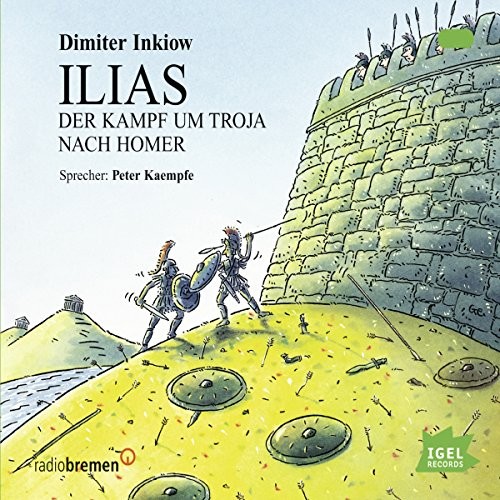 ILIAS: Der Kampf um Troja