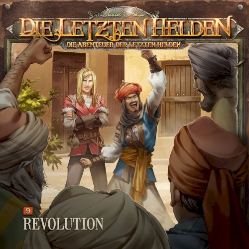 Die Abenteuer der Letzten Helden 9: Revolution