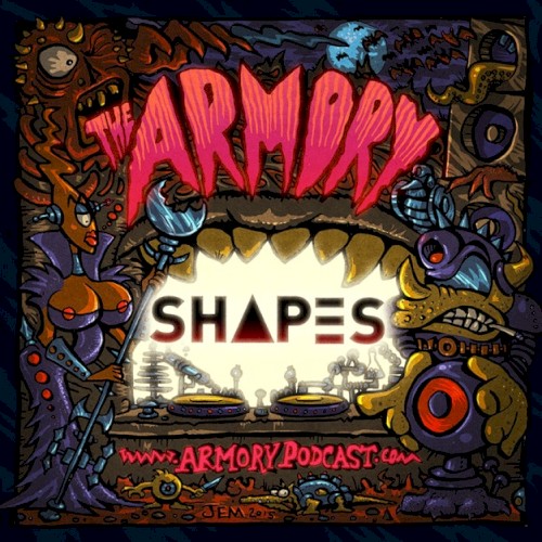 2018-09-5: The Armory Podcast: Shapes - Episode 193
