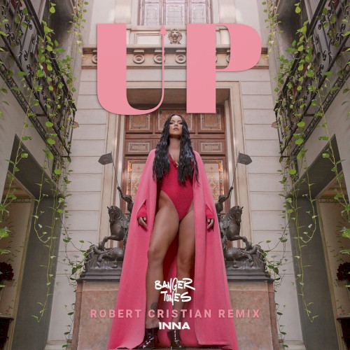 Up (Robert Cristian Remix)