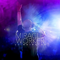 Miracle Worker (Live)