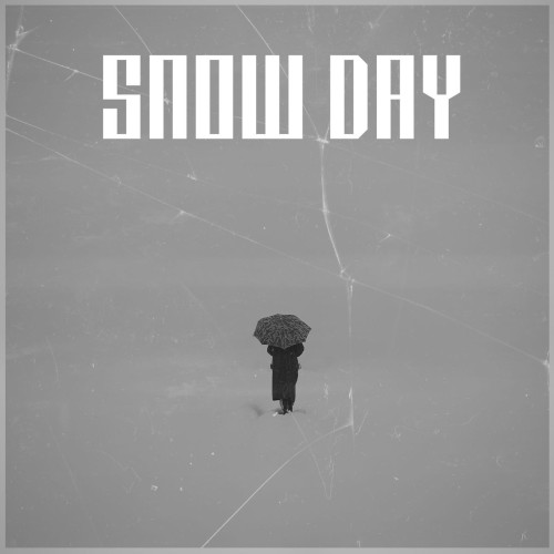 SNOW DAY