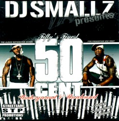 Fifty’s Finest: Underground & Unreleased