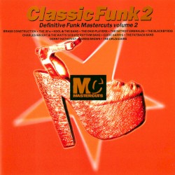 Classic Funk 2: Definitive Funk Mastercuts, Volume 2