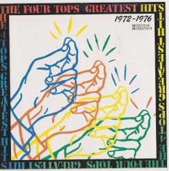 The Best of the Four Tops - Greatest Hits 1972 - 1976