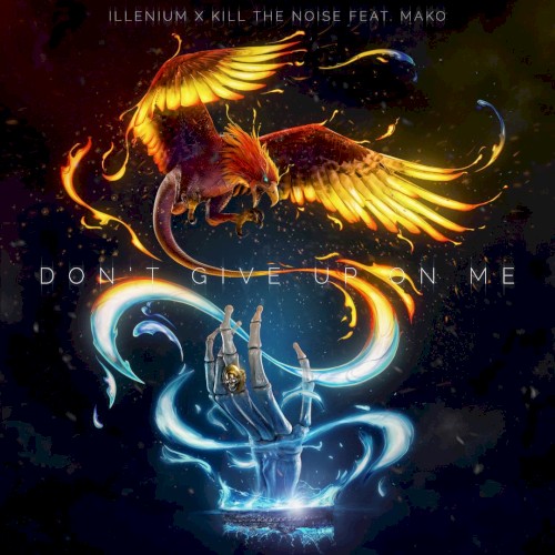 Don’t Give Up on Me