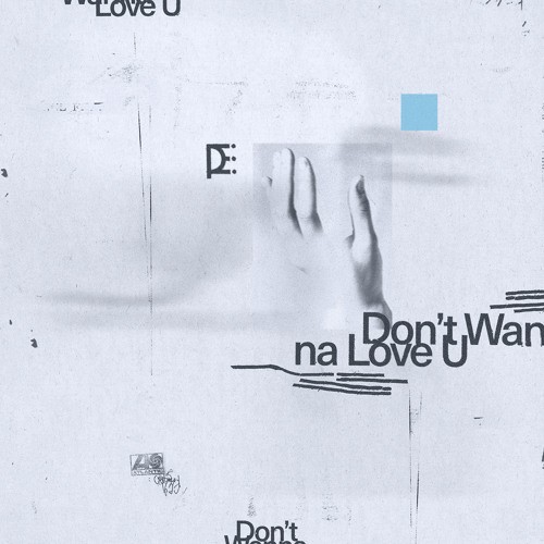 Dont Wanna Love U