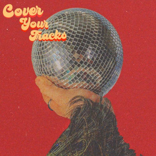 Cover Your Tracks