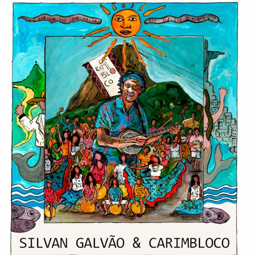 Silvan Galvão & Carimbloco