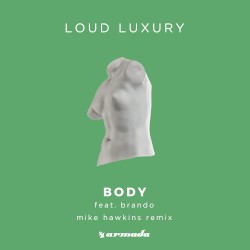 Body (Mike Hawkins remix)