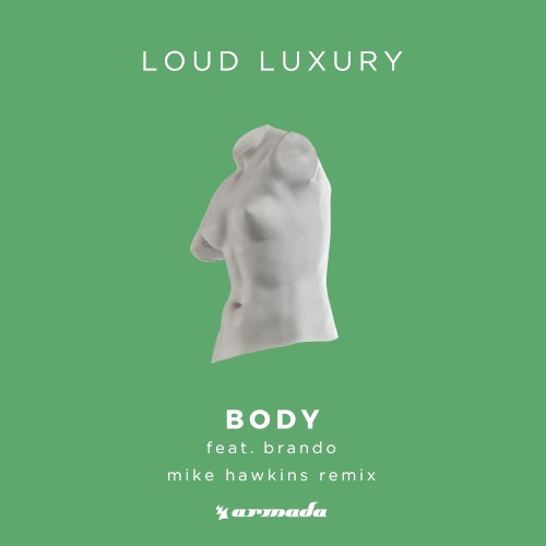 Body (Mike Hawkins remix)