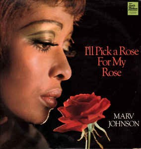 I’ll Pick a Rose for My Rose