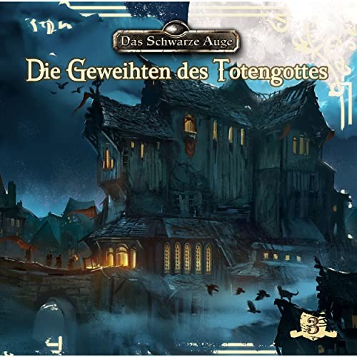 Das Schwarze Auge - Folge 3: Die Geweihten des Totengottes