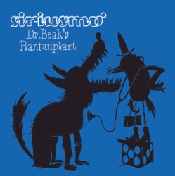 Dr. Beak's Rantanplant