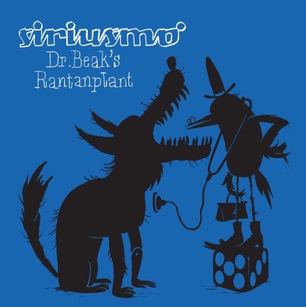 Dr. Beak's Rantanplant