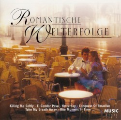 Romantische Welterfolge